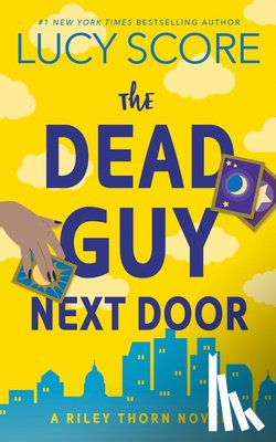 Score, Lucy - Score, L: Dead Guy Next Door