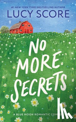 Score, Lucy - No More Secrets