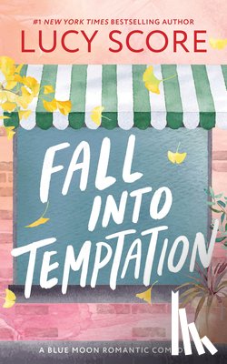 Score, Lucy - Fall Into Temptation