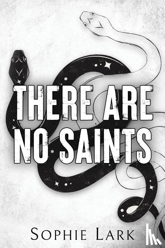 Lark, Sophie - There Are No Saints
