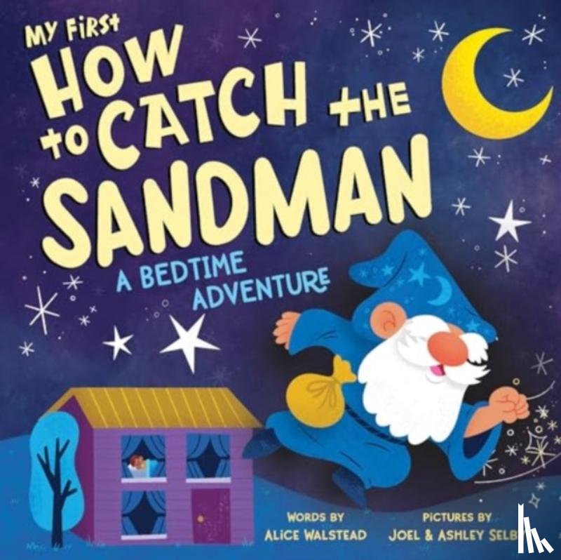 Walstead, Alice - My First How to Catch the Sandman