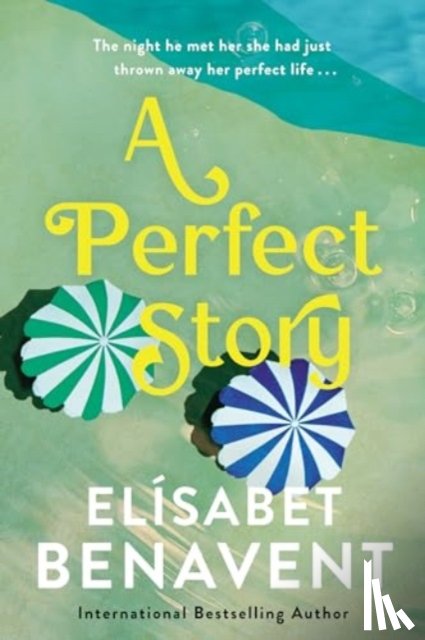 Benavent, Elisabet - A Perfect Story
