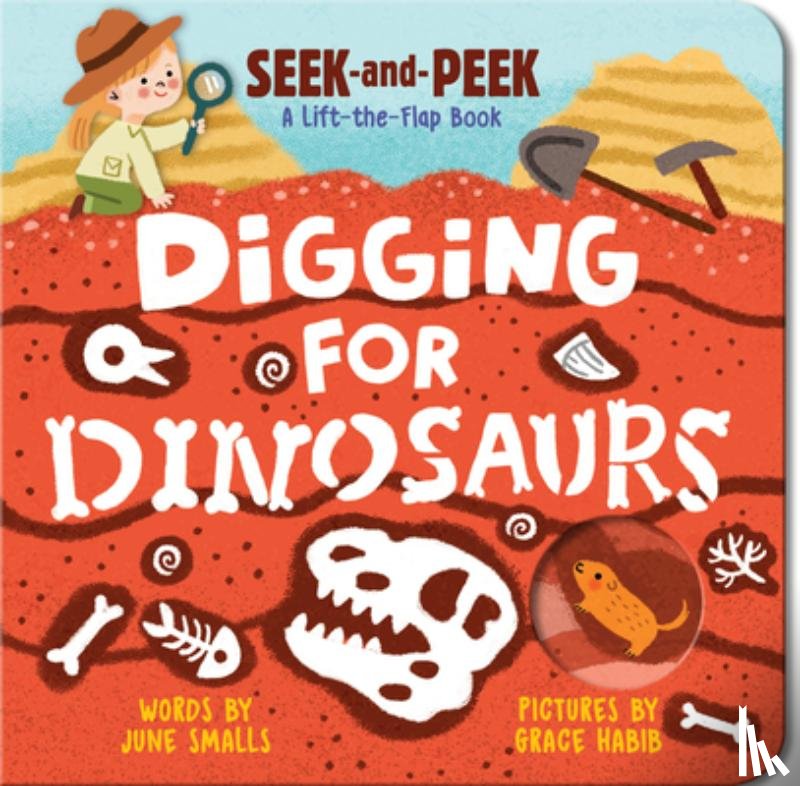 Smalls, June - Digging for Dinosaurs