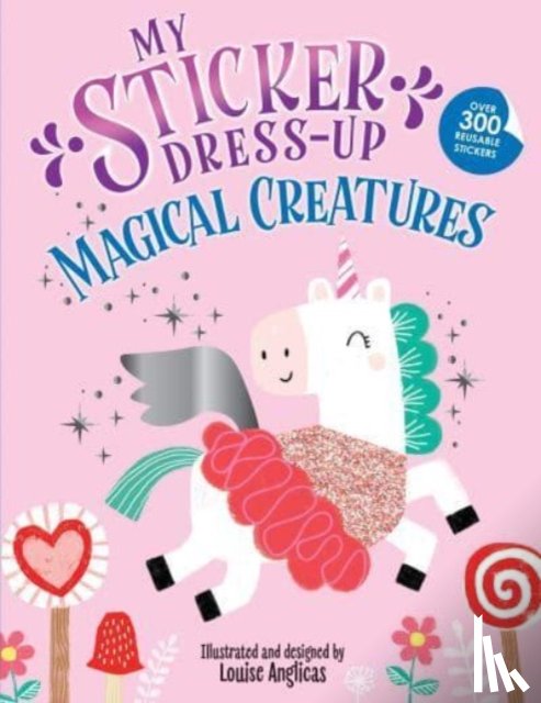 Anglicas, Louise - My Sticker Dress-Up: Magical Creatures