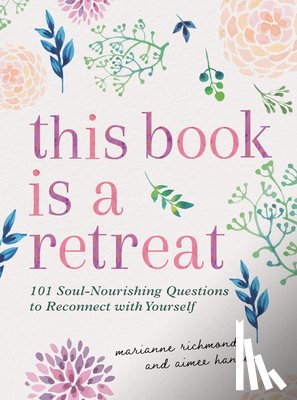 Richmond, Marianne - This Book Is a Retreat