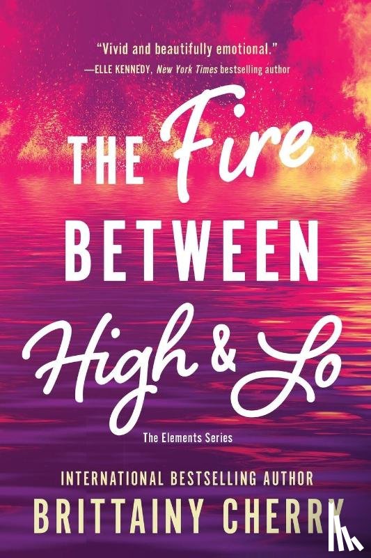 Cherry, Brittainy - The Fire Between High & Lo