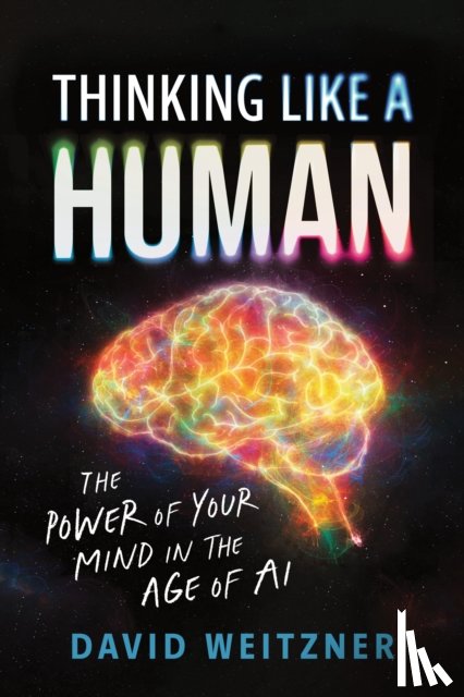 Weitzner, David - Thinking Like a Human
