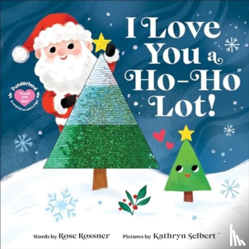 Rossner, Rose - I Love You a Ho-Ho Lot!