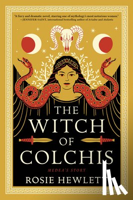 Hewlett, Rosie - Hewlett, R: Witch of Colchis