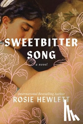 Hewlett, Rosie - Sweetbitter Song