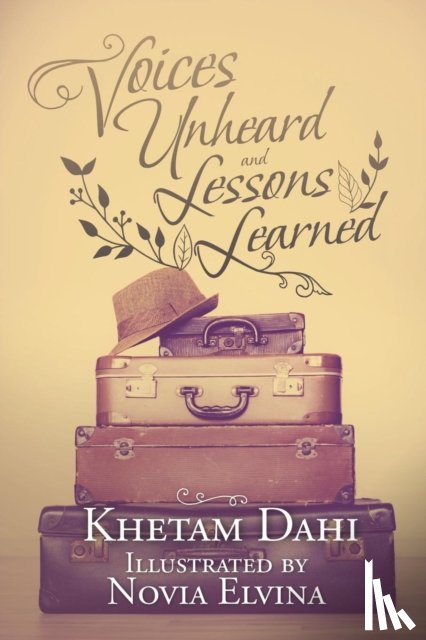 Dahi, Khetam - Voices Unheard and Lessons Learned