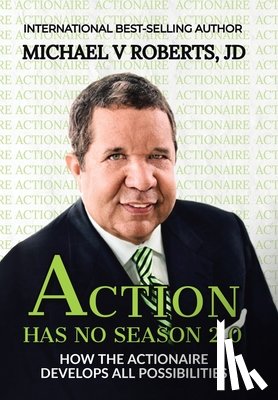 Roberts Jd, Michael V - Action Has No Season 2.0