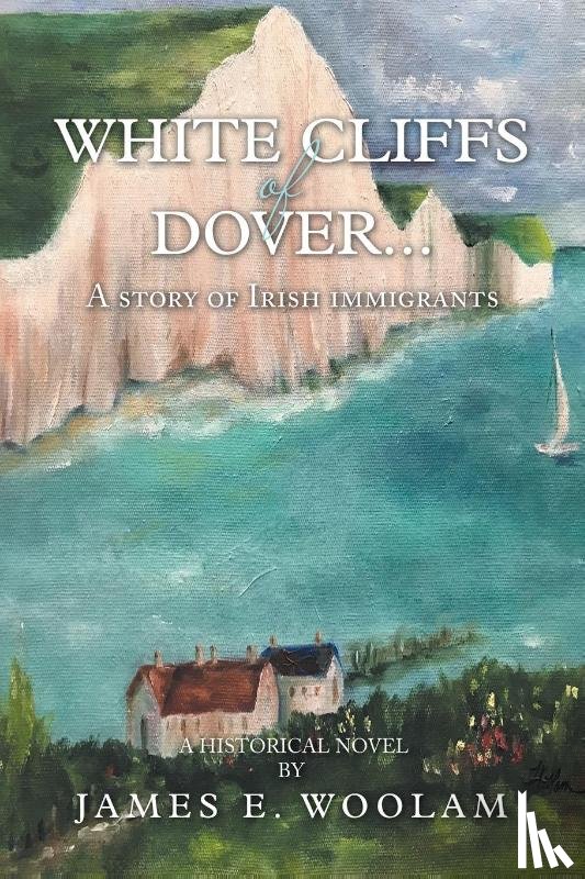 Woolam, James E - White Cliffs of Dover...