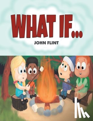 Flint, John - What If...