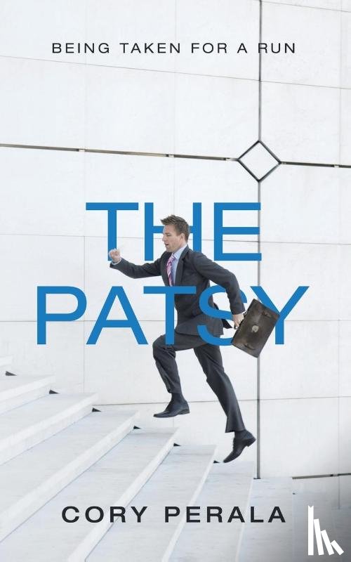 Perala, Cory - The Patsy