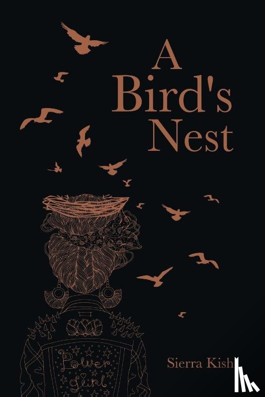 Kish, Sierra - A Bird's Nest