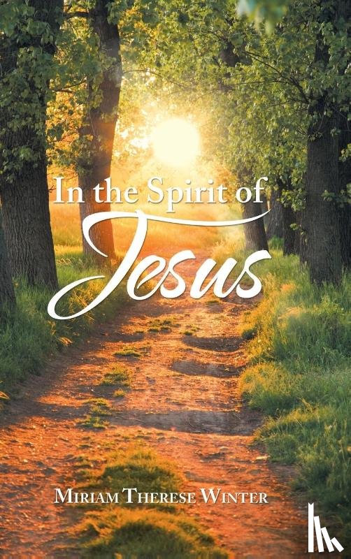 Winter, Miriam Therese - In the Spirit of Jesus