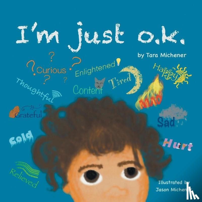 Michener, Tara - I'm Just O.K.