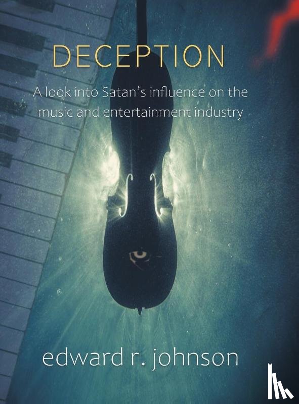 Johnson, Edward R - Deception