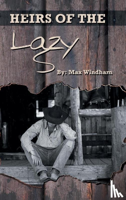 Windham, Max - The Heirs of the Lazy S