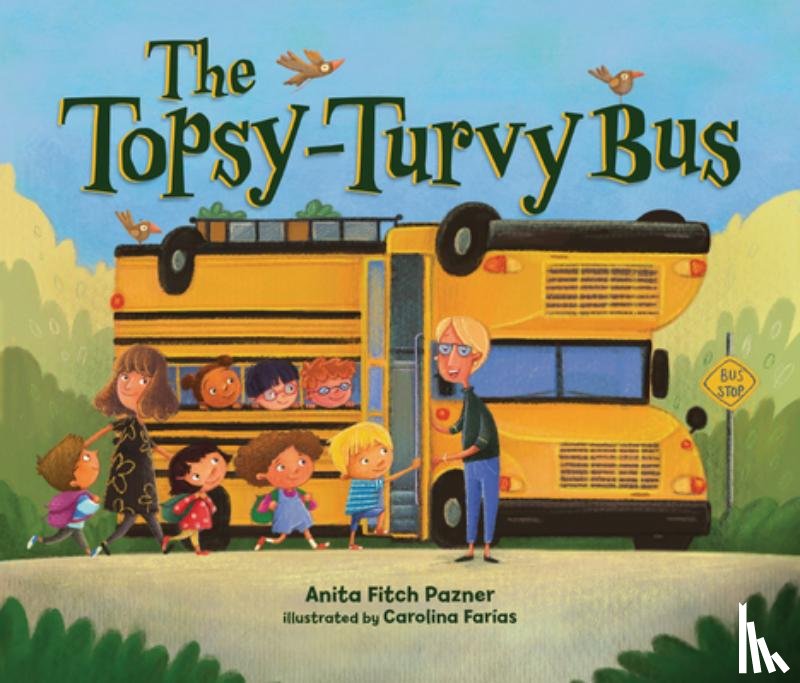 Pazner, Anita Fitch - The Topsy-Turvy Bus