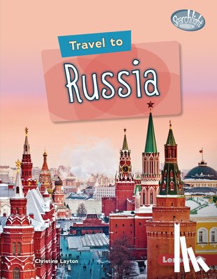 Layton, Christine - Travel to Russia
