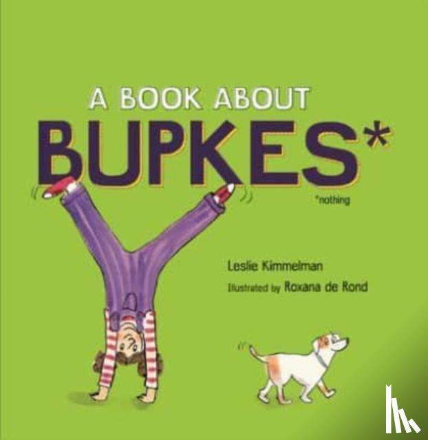 Kimmelman, Leslie - A Book about Bupkes