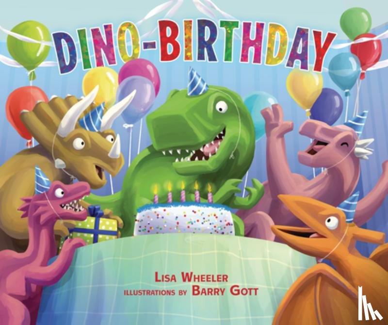 Wheeler, Lisa - Dino-Birthday