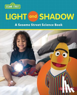 Katz, Susan B. - Light and Shadow: A Sesame Street (R) Science Book