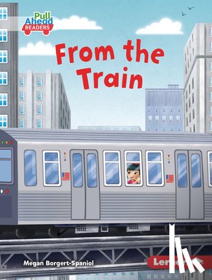 Borgert-Spaniol, Megan - From the Train