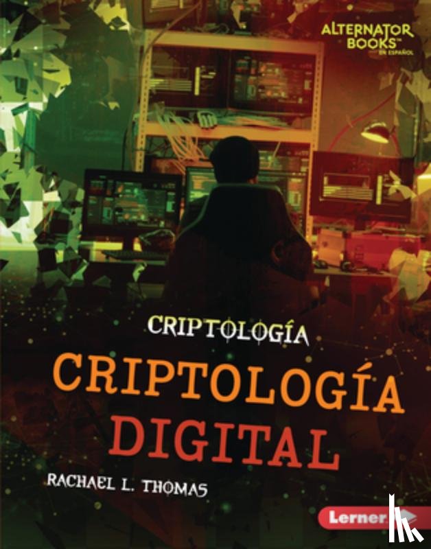 Thomas, Rachael L. - Criptología Digital (Digital Cryptology)