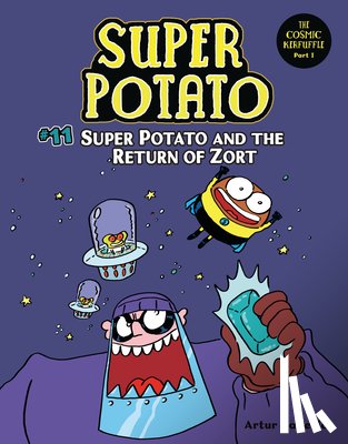 Laperla, Artur - Super Potato and the Return of Zort: Book 11