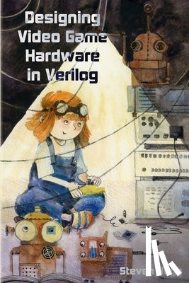 Hugg, Steven - DESIGNING VIDEO GAME HARDWARE