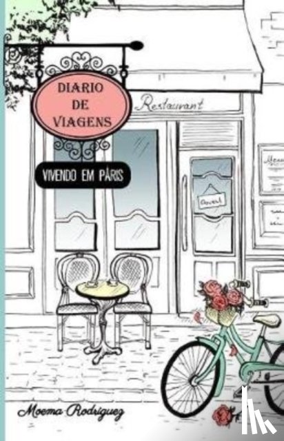 Rodriguez, Moema - Diario de Viagens