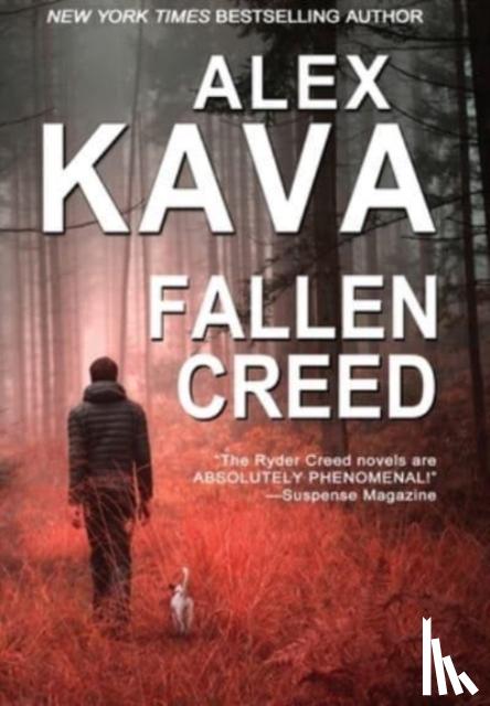 Kava, Alex - Fallen Creed (Ryder Creed K-9 Mystery Series)
