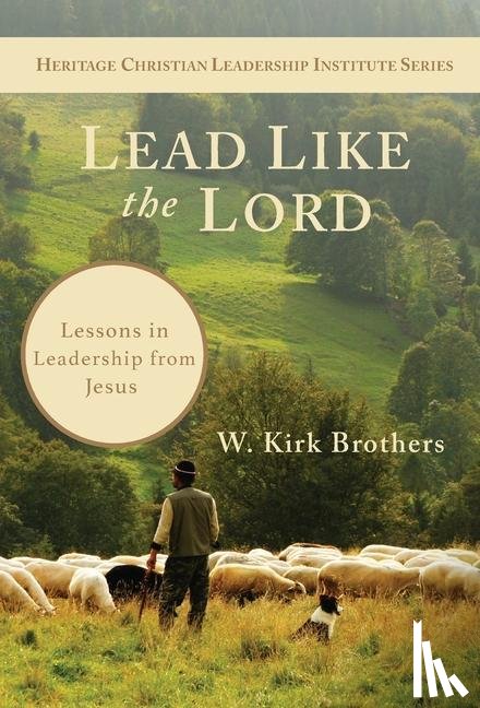 Brothers, W K - Lead Like the Lord