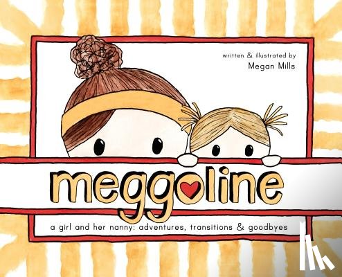 Mills, Megan E - Meggoline