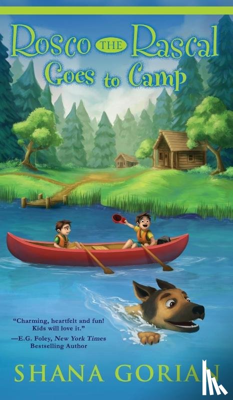 Gorian, Shana - Rosco the Rascal Goes to Camp