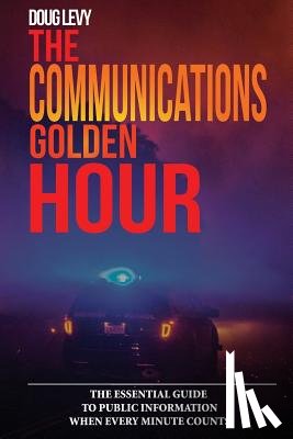 Levy, Douglas a, Levy, Doug - The Communications Golden Hour