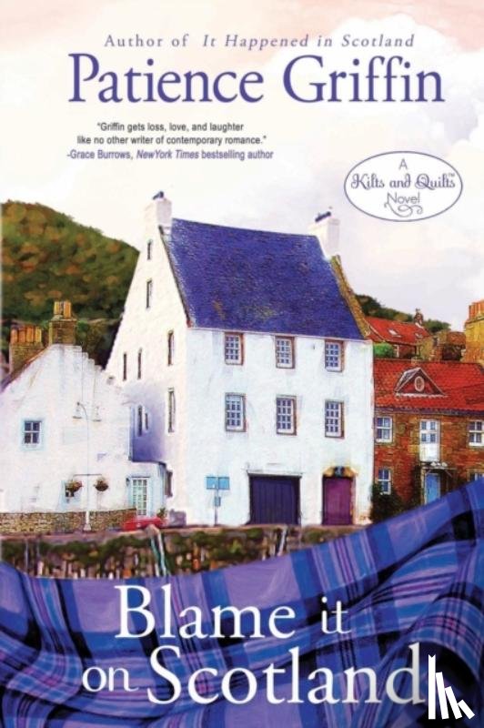 Griffin, Patience - Blame It on Scotland