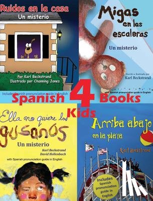 Beckstrand, Karl - 4 Spanish Books for Kids - 4 libros para ninos