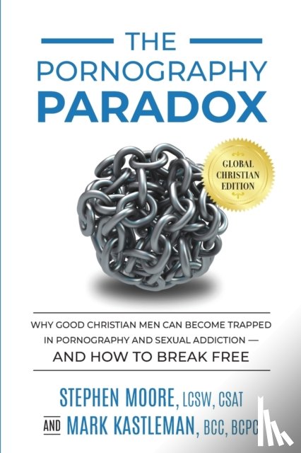 Kastleman, Mark, Moore, Stephen - The Pornography Paradox