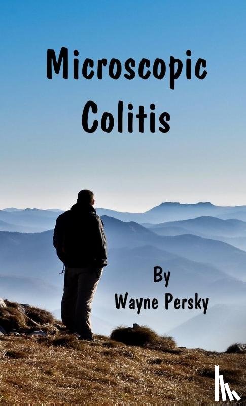 Persky, Wayne - Microscopic Colitis
