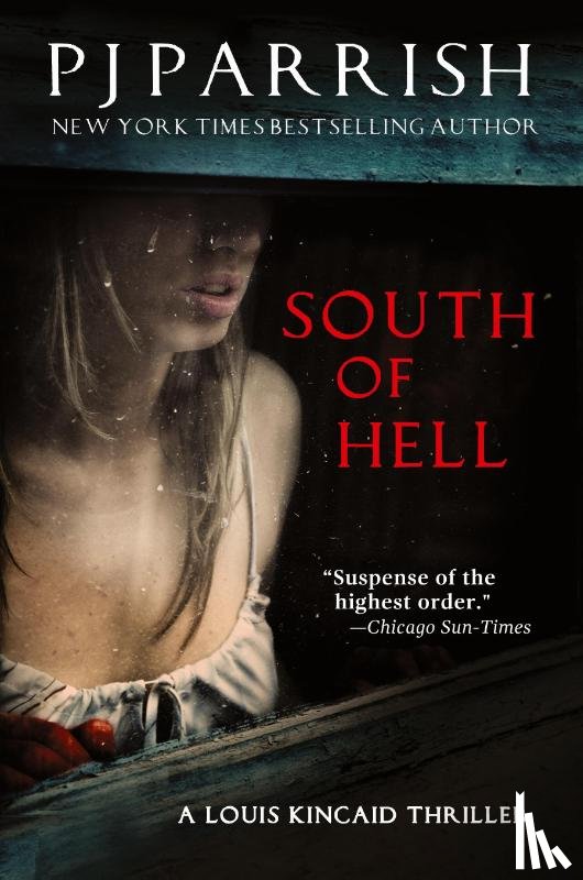 Parrish, Pj - South of Hell