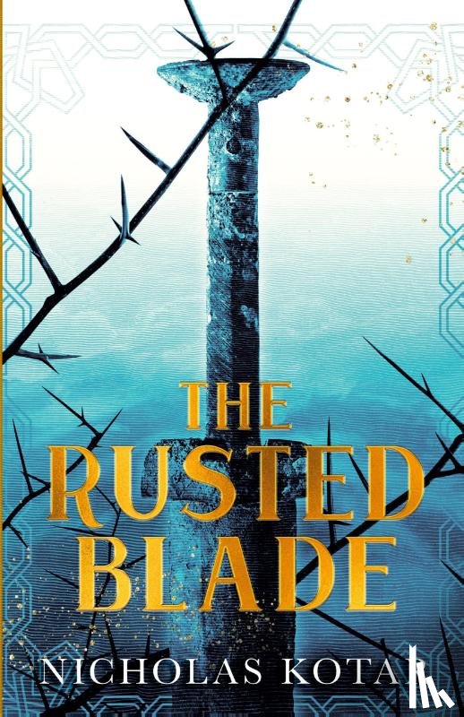 Kotar, Nicholas - The Rusted Blade