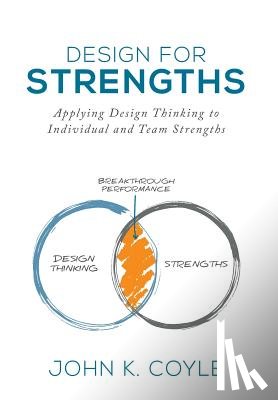 Coyle, John K. - Coyle, J: Design For Strengths
