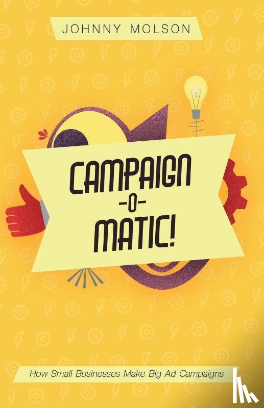 Molson, Johnny - Campaign-O-Matic!