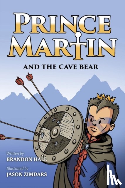 Hale, Brandon - Prince Martin and the Cave Bear