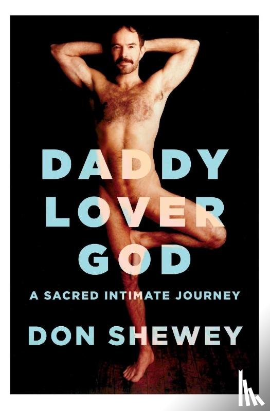 Shewey, Don - Daddy Lover God