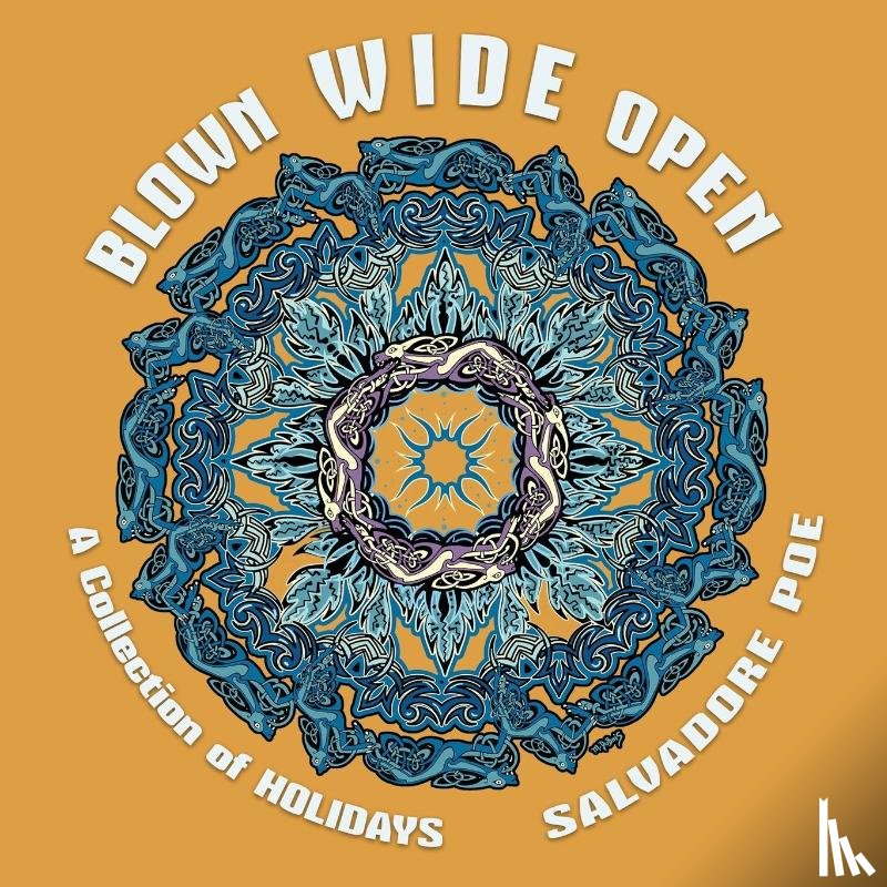 Poe, Salvadore - Blown Wide Open